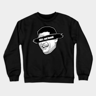 Meme 404 Not Found Crewneck Sweatshirt